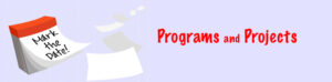 Programs and Projects